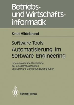 Image du vendeur pour Software Tools: Automatisierung im Software Engineering mis en vente par BuchWeltWeit Ludwig Meier e.K.