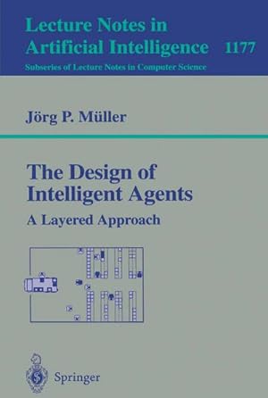 Image du vendeur pour The Design of Intelligent Agents mis en vente par BuchWeltWeit Ludwig Meier e.K.