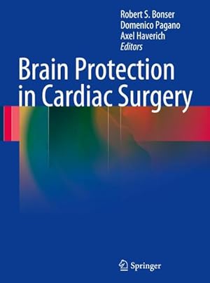 Image du vendeur pour Brain Protection in Cardiac Surgery mis en vente par BuchWeltWeit Ludwig Meier e.K.