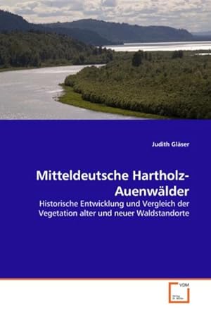 Seller image for Mitteldeutsche Hartholz-Auenwlder for sale by BuchWeltWeit Ludwig Meier e.K.