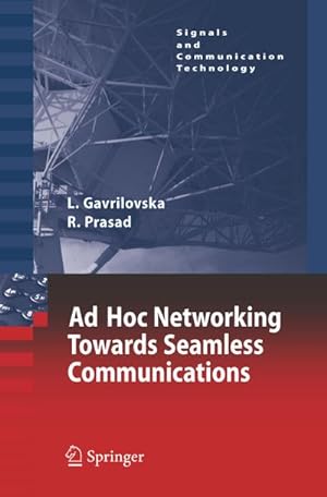 Bild des Verkufers fr Ad-Hoc Networking Towards Seamless Communications zum Verkauf von BuchWeltWeit Ludwig Meier e.K.