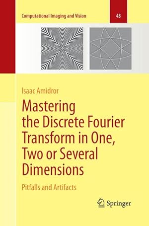 Immagine del venditore per Mastering the Discrete Fourier Transform in One, Two or Several Dimensions venduto da BuchWeltWeit Ludwig Meier e.K.