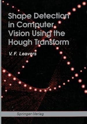 Seller image for Shape Detection in Computer Vision Using the Hough Transform for sale by BuchWeltWeit Ludwig Meier e.K.