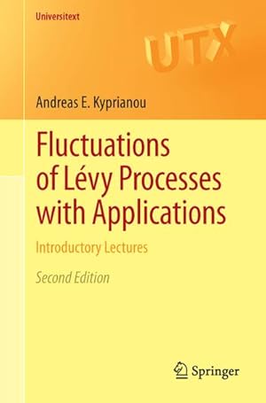 Bild des Verkufers fr Fluctuations of Lvy Processes with Applications zum Verkauf von BuchWeltWeit Ludwig Meier e.K.