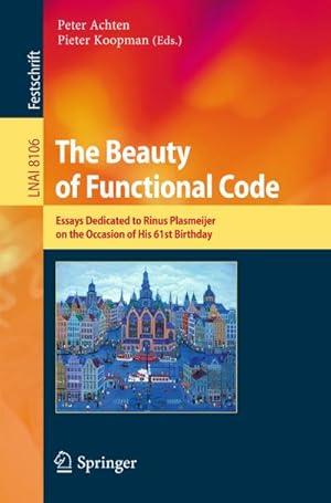 Immagine del venditore per The Beauty of Functional Code venduto da BuchWeltWeit Ludwig Meier e.K.