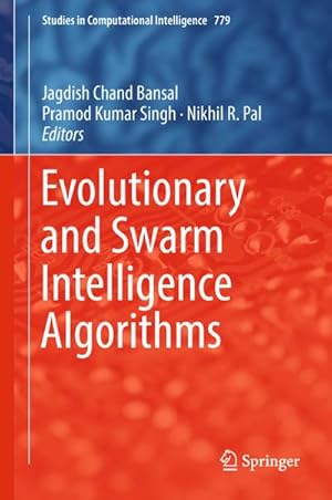 Seller image for Evolutionary and Swarm Intelligence Algorithms for sale by BuchWeltWeit Ludwig Meier e.K.