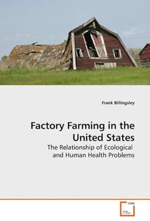 Seller image for Factory Farming in the United States for sale by BuchWeltWeit Ludwig Meier e.K.