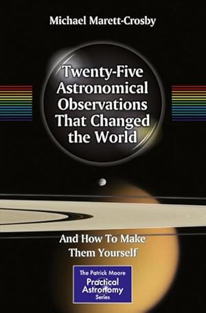 Immagine del venditore per Twenty-Five Astronomical Observations That Changed the World venduto da BuchWeltWeit Ludwig Meier e.K.