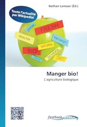Seller image for Manger bio! for sale by BuchWeltWeit Ludwig Meier e.K.