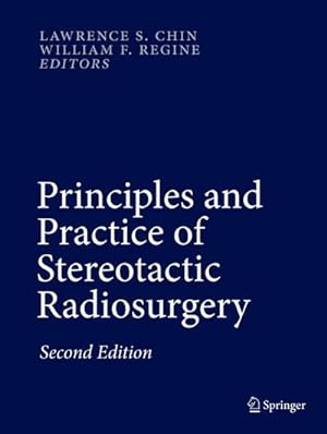 Immagine del venditore per Principles and Practice of Stereotactic Radiosurgery venduto da BuchWeltWeit Ludwig Meier e.K.