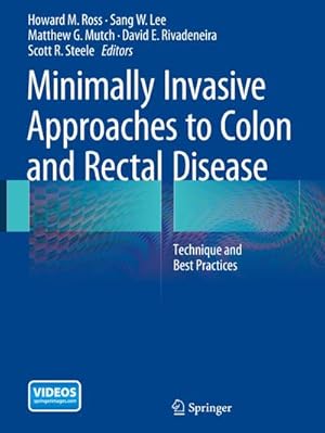 Image du vendeur pour Minimally Invasive Approaches to Colon and Rectal Disease mis en vente par BuchWeltWeit Ludwig Meier e.K.