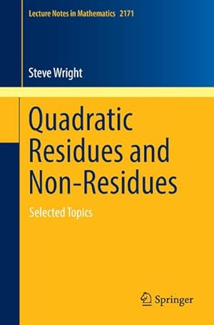 Seller image for Quadratic Residues and Non-Residues for sale by BuchWeltWeit Ludwig Meier e.K.