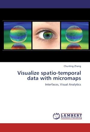 Seller image for Visualize spatio-temporal data with micromaps for sale by BuchWeltWeit Ludwig Meier e.K.