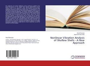 Imagen del vendedor de Nonlinear Vibration Analysis of Shallow Shells - A New Approach a la venta por BuchWeltWeit Ludwig Meier e.K.