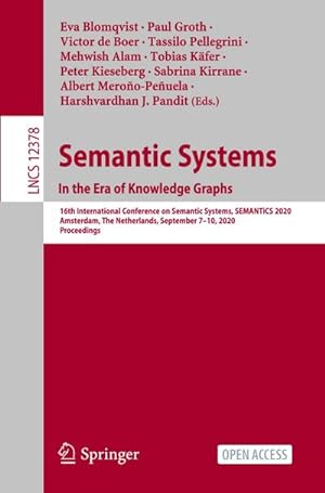 Bild des Verkufers fr Semantic Systems. In the Era of Knowledge Graphs zum Verkauf von BuchWeltWeit Ludwig Meier e.K.