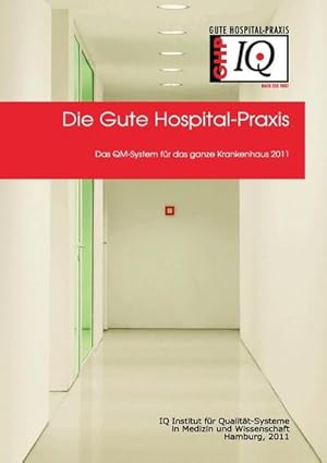 Immagine del venditore per QM-Handbuch der Guten Hospital-Praxis GHP venduto da BuchWeltWeit Ludwig Meier e.K.