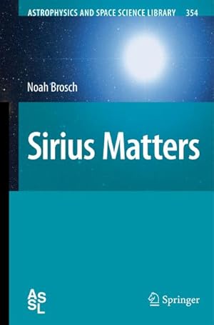 Image du vendeur pour Sirius Matters mis en vente par BuchWeltWeit Ludwig Meier e.K.