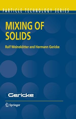 Bild des Verkufers fr Mixing of Solids zum Verkauf von BuchWeltWeit Ludwig Meier e.K.