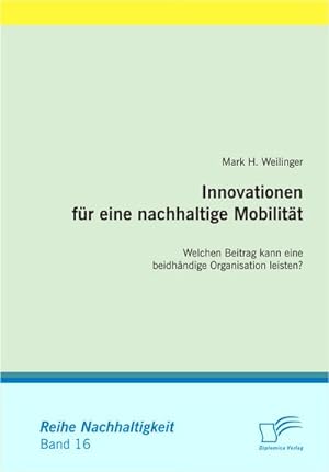 Seller image for Innovationen fr eine nachhaltige Mobilitt for sale by BuchWeltWeit Ludwig Meier e.K.