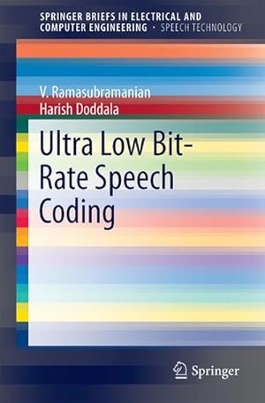 Image du vendeur pour Ultra Low Bit-Rate Speech Coding mis en vente par BuchWeltWeit Ludwig Meier e.K.