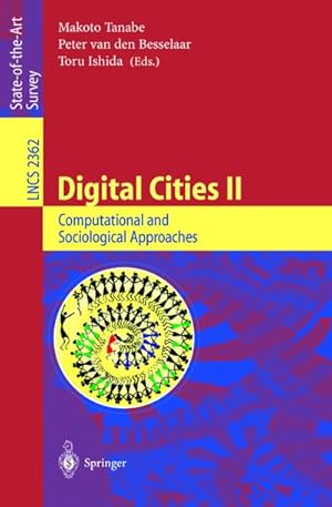 Bild des Verk�ufers f�r Digital Cities II: Computational and Sociological Approaches zum Verkauf von BuchWeltWeit Ludwig Meier e.K.