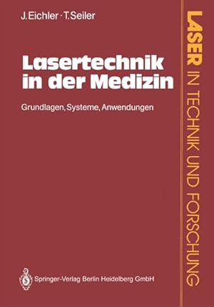 Immagine del venditore per Lasertechnik in der Medizin venduto da BuchWeltWeit Ludwig Meier e.K.