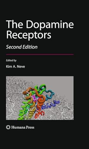 Seller image for The Dopamine Receptors for sale by BuchWeltWeit Ludwig Meier e.K.