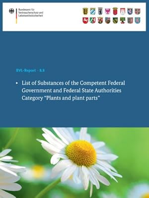 Seller image for List of Substances of the Competent Federal Government and Federal State Authorities for sale by BuchWeltWeit Ludwig Meier e.K.