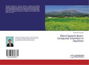 Imagen del vendedor de Silent Speech Brain-Computer Interface in Japanese a la venta por BuchWeltWeit Ludwig Meier e.K.