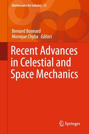 Seller image for Recent Advances in Celestial and Space Mechanics for sale by BuchWeltWeit Ludwig Meier e.K.