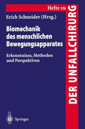 Image du vendeur pour Biomechanik des menschlichen Bewengungsapparates mis en vente par BuchWeltWeit Ludwig Meier e.K.