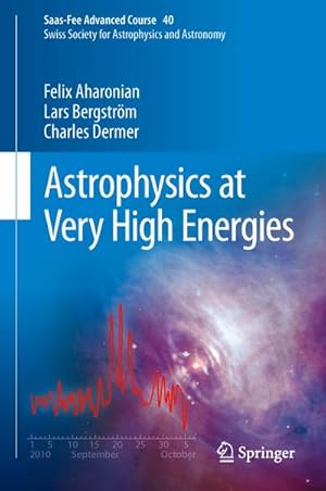 Imagen del vendedor de Astrophysics at Very High Energies a la venta por BuchWeltWeit Ludwig Meier e.K.