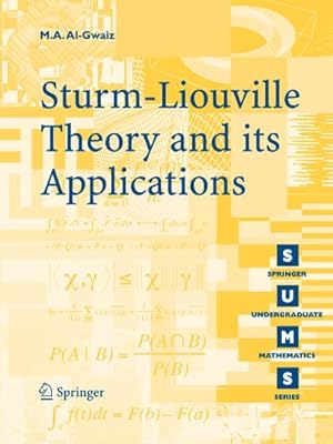 Imagen del vendedor de Sturm-Liouville Theory and its Applications a la venta por BuchWeltWeit Ludwig Meier e.K.