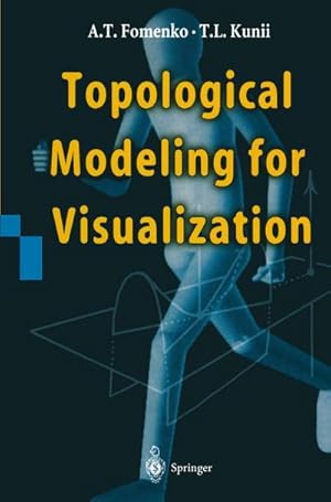 Seller image for Topological Modeling for Visualization for sale by BuchWeltWeit Ludwig Meier e.K.
