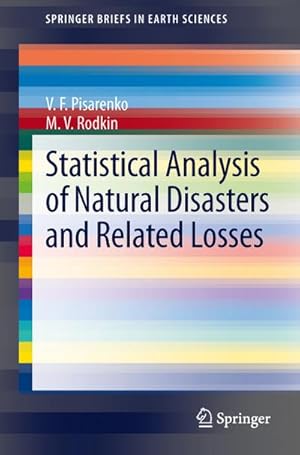 Image du vendeur pour Statistical Analysis of Natural Disasters and Related Losses mis en vente par BuchWeltWeit Ludwig Meier e.K.