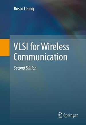 Immagine del venditore per VLSI for Wireless Communication venduto da BuchWeltWeit Ludwig Meier e.K.