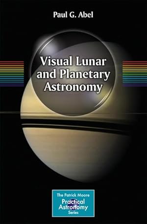 Immagine del venditore per Visual Lunar and Planetary Astronomy venduto da BuchWeltWeit Ludwig Meier e.K.
