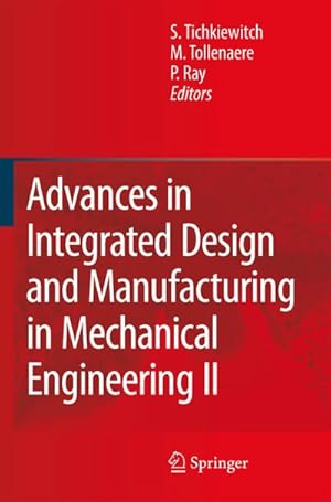 Seller image for Advances in Integrated Design and Manufacturing in Mechanical Engineering II for sale by BuchWeltWeit Ludwig Meier e.K.