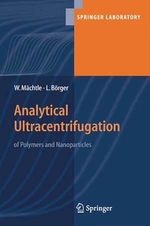 Image du vendeur pour Analytical Ultracentrifugation of Polymers and Nanoparticles mis en vente par BuchWeltWeit Ludwig Meier e.K.