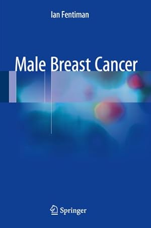 Bild des Verkufers fr Male Breast Cancer zum Verkauf von BuchWeltWeit Ludwig Meier e.K.