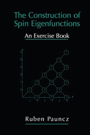 Seller image for The Construction of Spin Eigenfunctions for sale by BuchWeltWeit Ludwig Meier e.K.