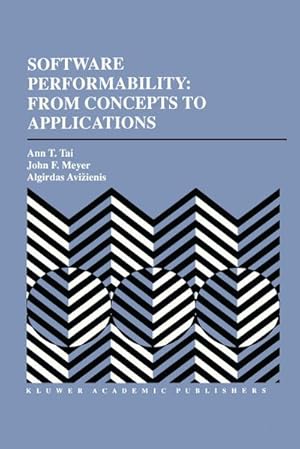 Seller image for Software Performability: From Concepts to Applications for sale by BuchWeltWeit Ludwig Meier e.K.