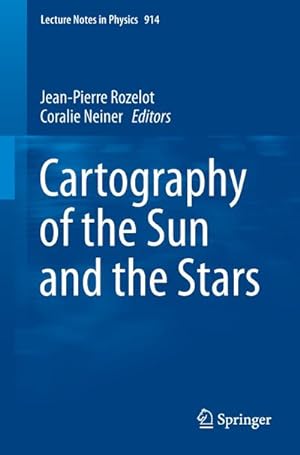Imagen del vendedor de Cartography of the Sun and the Stars a la venta por BuchWeltWeit Ludwig Meier e.K.