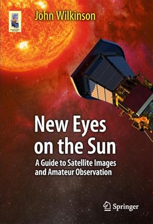 Seller image for New Eyes on the Sun for sale by BuchWeltWeit Ludwig Meier e.K.