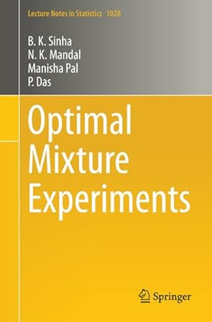 Bild des Verkufers fr Optimal Mixture Experiments zum Verkauf von BuchWeltWeit Ludwig Meier e.K.