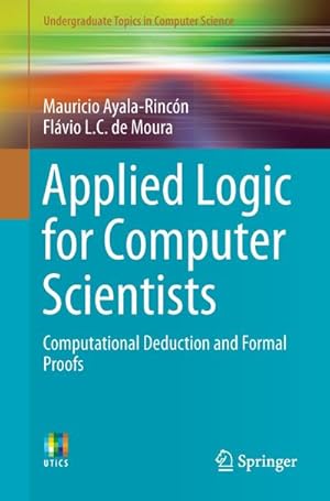 Seller image for Applied Logic for Computer Scientists for sale by BuchWeltWeit Ludwig Meier e.K.