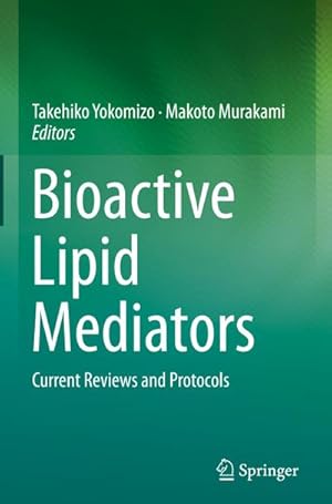 Imagen del vendedor de Bioactive Lipid Mediators a la venta por BuchWeltWeit Ludwig Meier e.K.