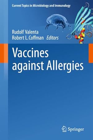 Imagen del vendedor de Vaccines against Allergies a la venta por BuchWeltWeit Ludwig Meier e.K.
