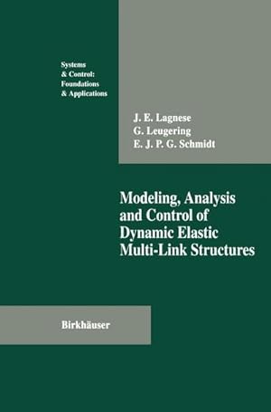Image du vendeur pour Modeling, Analysis and Control of Dynamic Elastic Multi-Link Structures mis en vente par BuchWeltWeit Ludwig Meier e.K.