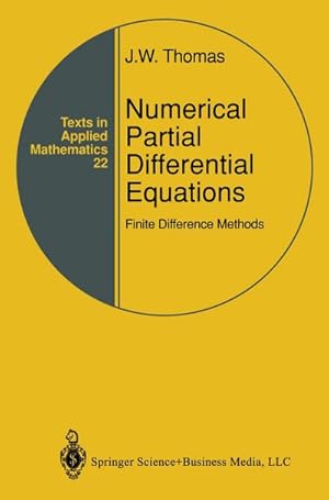 Image du vendeur pour Numerical Partial Differential Equations: Finite Difference Methods mis en vente par BuchWeltWeit Ludwig Meier e.K.